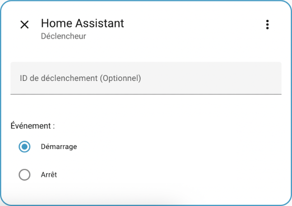 Déclencheur Home Assistant
